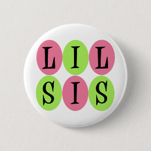 Lil SIS-Knopf Button
