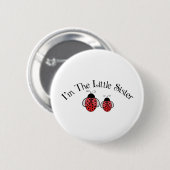 Lil Sis Ladybug Button (Vorne & Hinten)