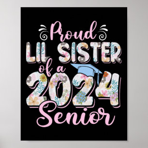 Lil Sister of a Cl of 2024 Senior Abschluss 24 Poster