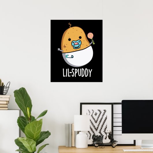 Lil-spuddy Funny Potato Pun Dark BG Poster (Heimbüro)