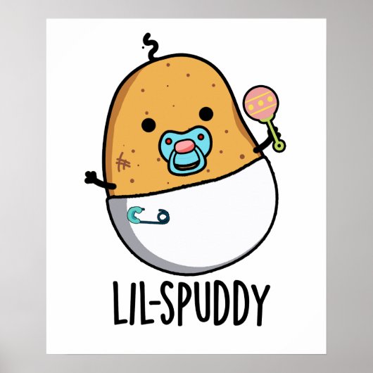 Lil-spuddy Funny Potato Pun Poster (Vorne)