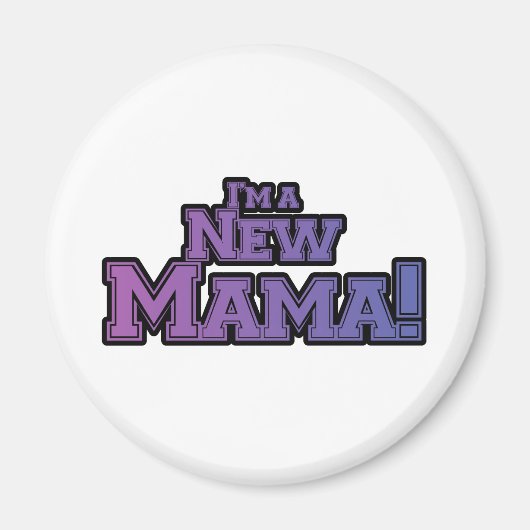 Lila bin ich ein New Mama Tshirts und Geschenke Magnet (Vorne)