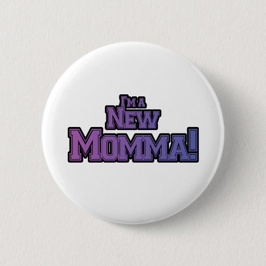 Lila bin ich ein New Momma Tshirts und Geschenke Button (Vorderseite)