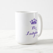 Lila Blumen-Krone ihr Ladyship-Skript Kaffeetasse (VorderseiteRechts)