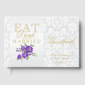 Lila Blumenessen, Trinken und Verheiratet sein Gäs Gästebuch (Vorderseite)