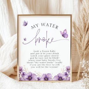 Lila Butterfly Mein Wasser Broke Babyduschenspiel Poster