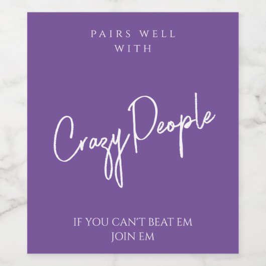 Lila Crazy People Custom Template Wine Label Weinetikett (Einzelnes Label)