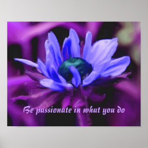 Lila Daisy Passion Zitat Inspiration Poster