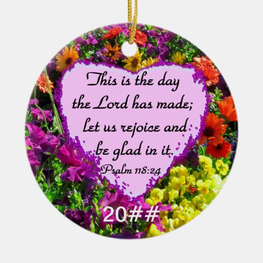 LILA FLORAL PSALM 118:24 FOTO-DESIGN KERAMIK ORNAMENT (Vorne)