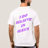 Lila glaube ich an Jesus T - Shirt (Rückseite)