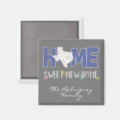 Lila & grau Zuhause, Sweet New Zuhause - Texas Magnet (Vorderseite/Rückseite)