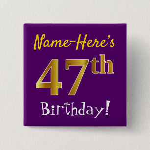 Lila, Imitate Gold 47. Geburtstag, mit Individuell Button