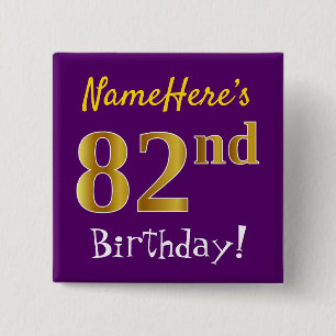 Lila, Imitate Gold 82. Geburtstag, mit Individuell Button