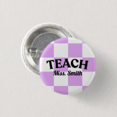 Lila Karo Lehrerin Lehrer Pin Button (Vorne & Hinten)