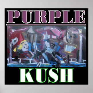 LILA KUSH POSTER