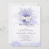 Lila Lavendel "We still do" Hochzeitsjubiläum Einladung (Vorderseite)