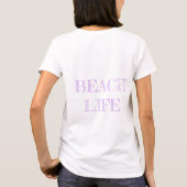 Lila Leuchtturm; Frauentrick; Beach Life T-Shirt (Rückseite)