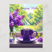 Lila Lilacs und Kaffee | Nur Sprichwort Hallo Postkarte (Vorderseite)