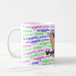 Lila Pink Green Script Wiggle Your Zehen on White Kaffeetasse