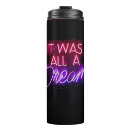 Lila-rosa Wortgrafik Es war alles ein Traumzeichen Thermosbecher