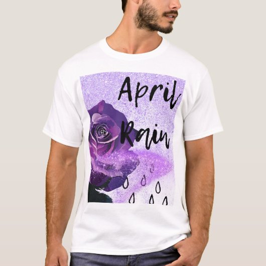 Lila Rose mit den Worten "April Regen" T-Shirt (Vorderseite)