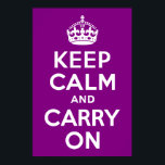 Lila ruhig bleiben und weiterfahren poster<br><div class="desc">Lila und weiße "Keep Calm and Carry On" moderne Version des klassischen Posters.</div>