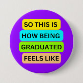 Lila Rundknopf SO_THIS_IS_HOW_BEING_GR Button (Vorderseite)