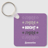 Lila Shine. Shine. Hell. Shine. Shine. Schlüsselanhänger (Vorderseite)