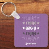 Lila Shine. Shine. Hell. Shine. Shine. Schlüsselanhänger (Vorderseite)