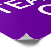 Lila und weiße Behalt-Ruhe und Teach On Poster (Ecke)