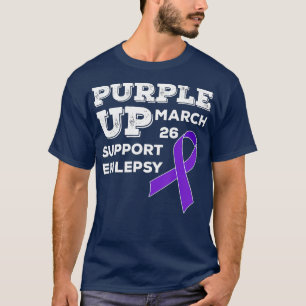 Lila UP-März 26 Unterstützung Epilepsie Awareness  T-Shirt
