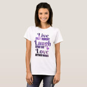 Lila Welt | Live Laugh Liebe T - Shirt (Vorne ganz)