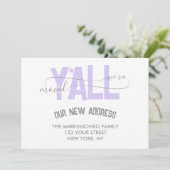 Lilac We Moved Y'all Moving Announcement Einladung (Stehend Vorderseite)