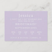 Lilac Will You Be My Bridesmaid Proposal Card Einladung (Rückseite)
