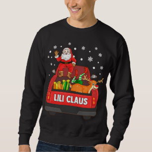 Lili Claus Red Truck Santa Reindeer Elf Weihnachte Sweatshirt