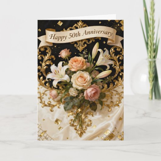  Lilies Roses and Gold 50th Wedding Anniversary Karte (Vorderseite)