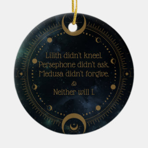 Lilith kannte nicht Gottes Rebellion Inspirational Keramik Ornament