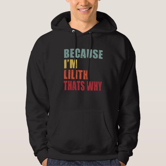 Lilith über die jeder spricht Lilith Hoodie (Vorderseite)
