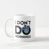 Lilo &amp; - I Don't Do Mornings  Kaffeetasse (Links)