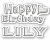 Lily Happy Birthday silver Aufkleber Sticker (Vorderseite)