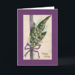 Lily of the Valley Birthday Card Karte<br><div class="desc">Beautiful vintage painting on birthday card suitable for anyone. Gut,  also in notecard size. [Order multiple and receive our quantitative discount!]</div>