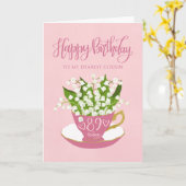 Lily of the Valley Teacup 89. Geburtstag Cousin Karte (Gelbe Blume)