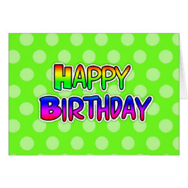 Lime Green Graffiti Text Happy Birthday Card