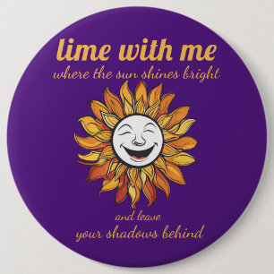 Lime with me - Lachen der Sonne, Positive Energie Button