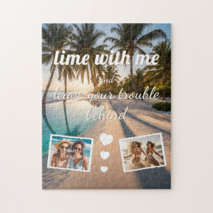 lime with me, leave trouble behind, Foto Vorlage Puzzle