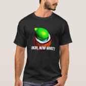 Limes in einer Kokosnuss "Okay, was?" T-Shirt (Vorderseite)