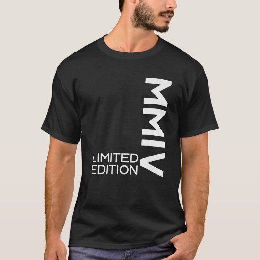 LIMITED EDITION 2004 MMIV ROMAN NUMBERS 18TH BIRTH T-Shirt (Vorderseite)