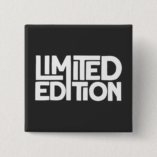 Limited Edition Button (Vorderseite)