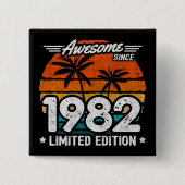 Limited Edition Retro Awesome seit 1982 Geboren 19 Button (Vorderseite)