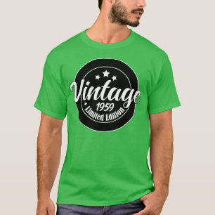 Limited Edition Vintag 1959 Geburtstag 64. Geburts T-Shirt